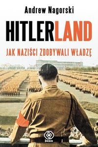 Hitlerland - Andrew Nagorski - książka