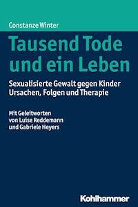 Tausend Tode und ein Leben - Constanze Winter - ebook