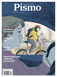 Pismo. Magazyn opinii. Maj 2022 - Fundacja Pismo - ebook