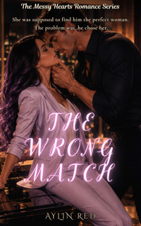 The Wrong Match - Aylin Red - ebook