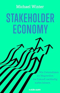 Stakeholder Economy - Michael Winter - ebook