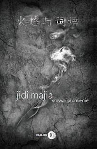 Słowa i płomienie - Jidi Majia - książka