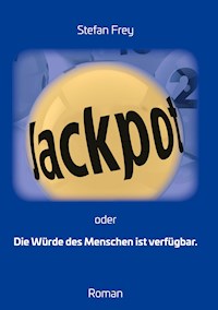 Jackpot - Stefan Frey - ebook