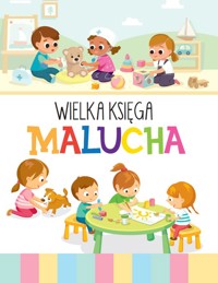 Wielka księga malucha - Wiśniewska Anna - książka