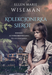 Kolekcjonerka sierot - Ellen Marie Wiseman - ebook
