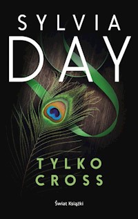 Tylko Cross - Sylvia Day - ebook + audiobook + książka