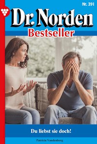 Du liebst sie doch! - Vandenberg Patricia - ebook