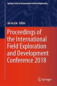 Proceedings of the International Field Exploration and Development Conference 2018 -  - ebook