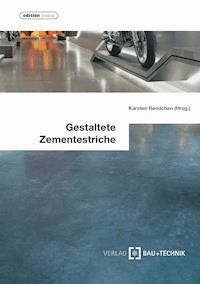 Gestaltete Zementestriche - Karsten Rendchen - ebook
