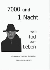 7000 und 1 Nacht - Johann Maurer - ebook