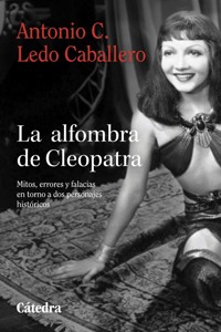 La alfombra de Cleopatra - Antonio C. Ledo Caballero - ebook