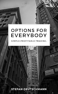 Options for everybody - Stefan Deutschmann - ebook