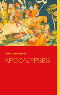 Apocalypses - Michel Guermonprez - ebook
