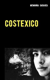 Costexico - Memouna Sarahea - ebook