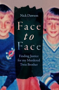 Face to Face - Nick Dawson - ebook