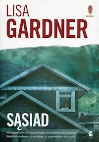 Sąsiad - Lisa Gardner - książka