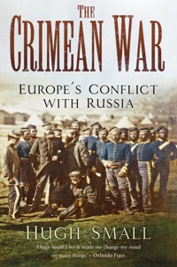 The Crimean War - Hugh Small - ebook