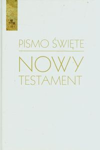 Pismo Święte Nowy Testament -  - książka