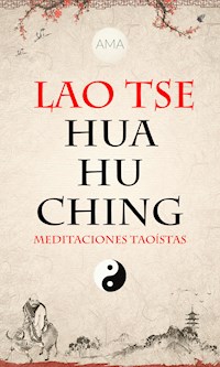 Hua Hu Ching - Lao-Tse - ebook