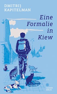 Eine Formalie in Kiew - Dmitrij Kapitelman - ebook