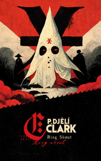 Ring Shout - P. Djèlí Clark - ebook + książka