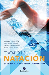 Tratado de natación - José María Cancela Carral - ebook