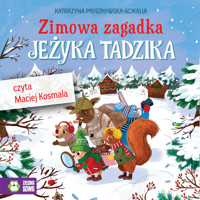 Zimowa zagadka Jeżyka Tadzika - Pruszkowska-Sokalla Katarzyna - audiobook + książka
