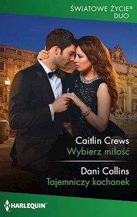 Wybierz miłość - Dani Collins - książka