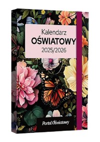 Kalendarz Oświatowy 2025/2026 Kwiaty - zbiorowa praca - książka