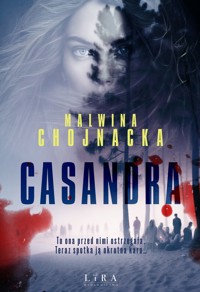 Casandra - Malwina Chojnacka - ebook + książka