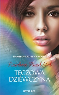 Rainbow-Hued Girl Tęczowa Dziewczyna - Mokwa Stanisław Krzysztof - książka