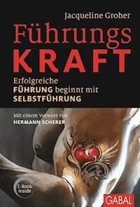 FührungsKRAFT - Jacqueline Groher - ebook