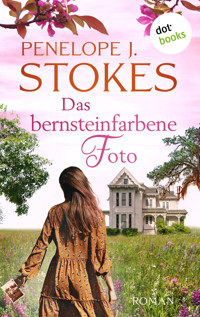 Das bernsteinfarbene Foto - Penelope Stokes - ebook