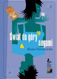 Świat do góry nogami - Beata Ostrowicka - ebook + książka
