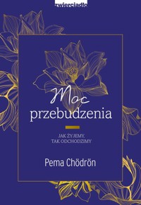 Moc przebudzenia - Chodron Pema - ebook + książka
