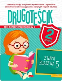 Drugoteścik Test kompetencji dla klasy 2 - Katarzyna Zioła-Zemczak - książka