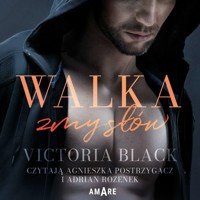 Walka zmysłów - Black Victoria - ebook + audiobook + książka