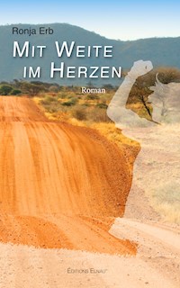 Mit Weite im Herzen - Ronja Erb - ebook