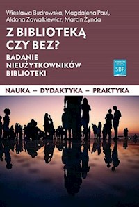 Z biblioteką czy bez? -  - książka