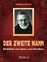 Der zweite Mann - Wolfgang Schreyer - ebook