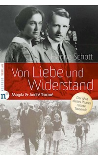 Von Liebe und Widerstand - Hanna Schott - ebook