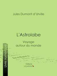 L'Astrolabe - Jules Dumont d'Urville - ebook