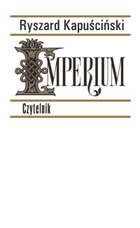 Imperium - Ryszard Kapuściński - ebook + audiobook + książka