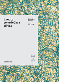 La ética como brújula clínica - Gerardo Arenas - ebook