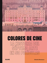 Colores de cine - Charles Bramesco - ebook