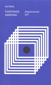 Lustrzany sześcian - Bełej Łeś - książka