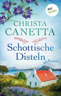 Schottische Disteln - Christa Canetta - ebook