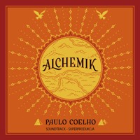 Alchemik - soundtrack - Paulo Coelho - audiobook