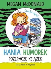 Hania Humorek Pożeracze książek - Megan McDonald - książka