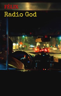 Radio God - Felix - ebook